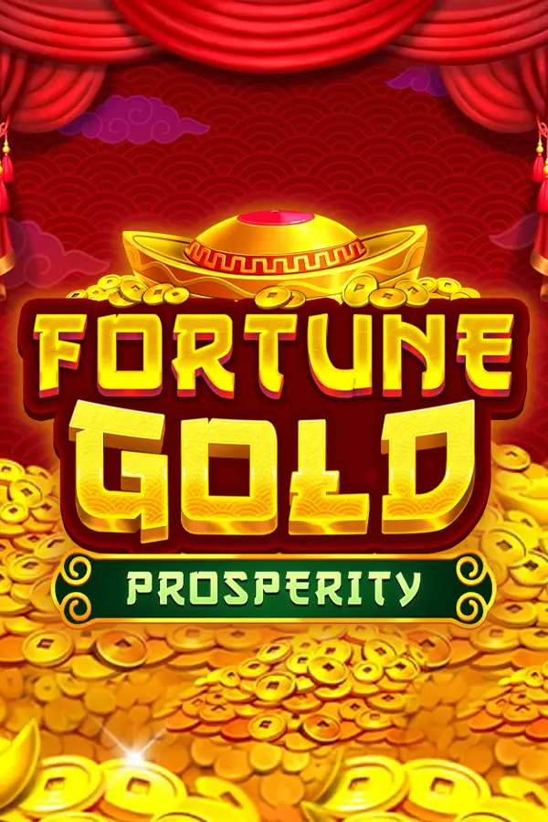 Fortune Gold – Prosperity